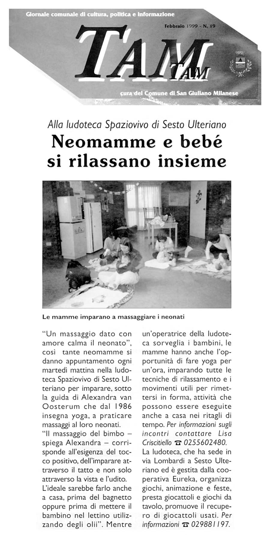Neomamme e bebé si rilassano insieme
